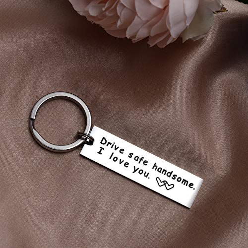 Drive Safe Handsome I Love You Trucker Keychain Gift for Valentines Day