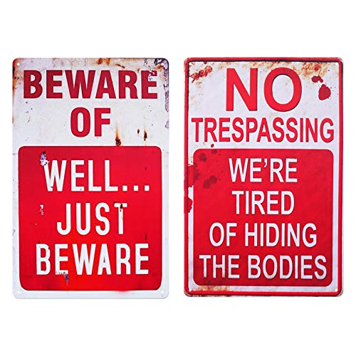 Halloween Signs Retro Fashion chic Funny Metal Tin Sign No Trespassing We're Tired of Hiding The Bodies.